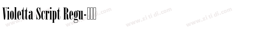 Violetta Script Regu字体转换